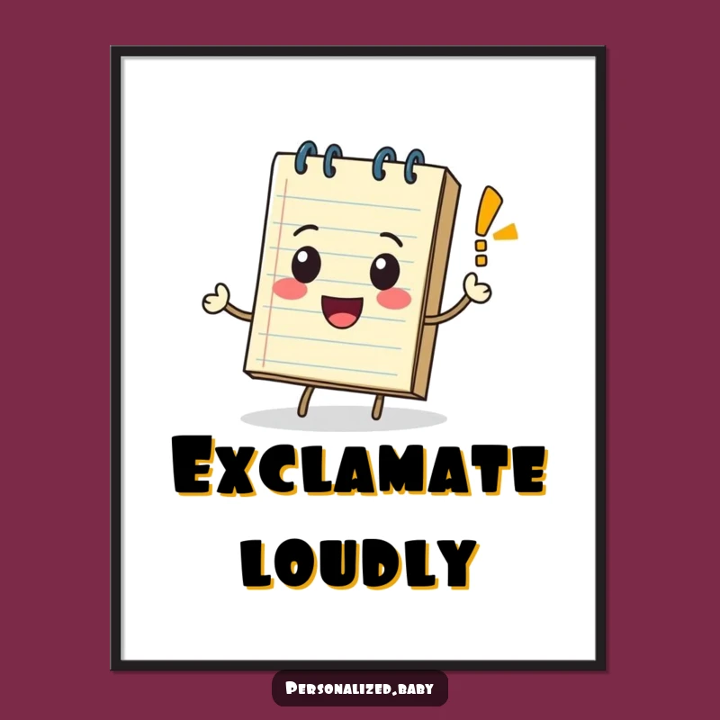 Funny Rolling Notepad Exclamation Digital Print: Instant Expressive Cheer