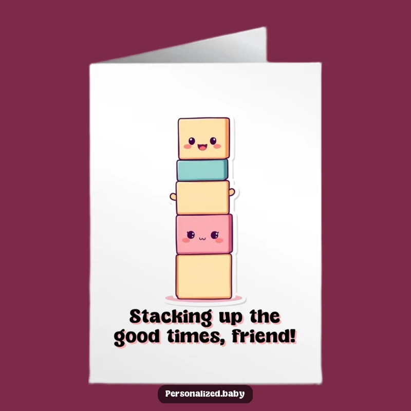 Free Printable Birthday Card: Funny Stacking Blocks Humor