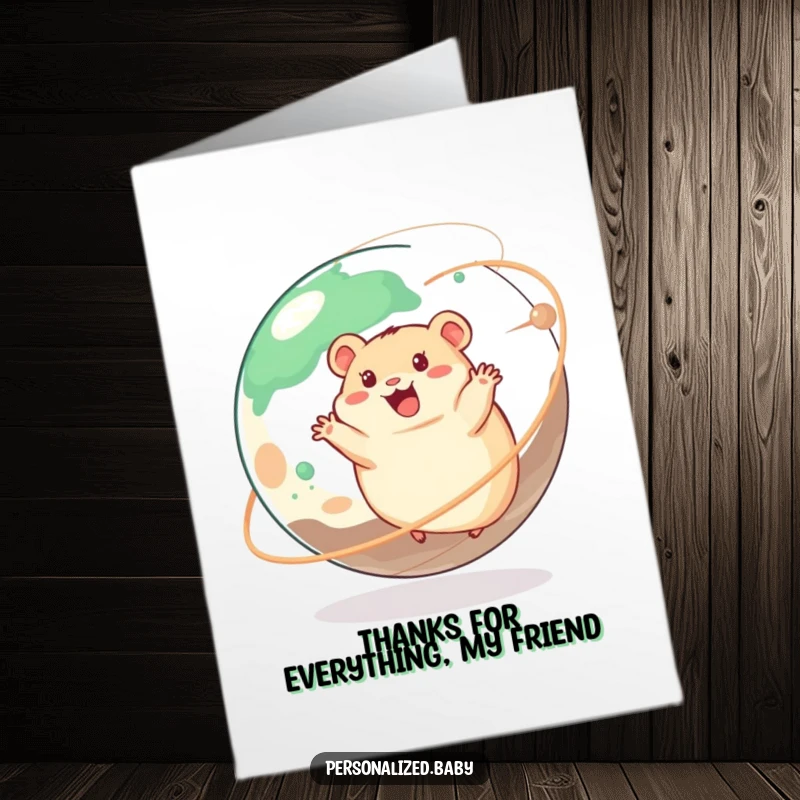 Funny Free Printable Thank You Card: A cheerful hamster is delightedly spinning around a huge, orbiting planet.